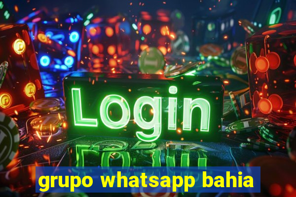 grupo whatsapp bahia